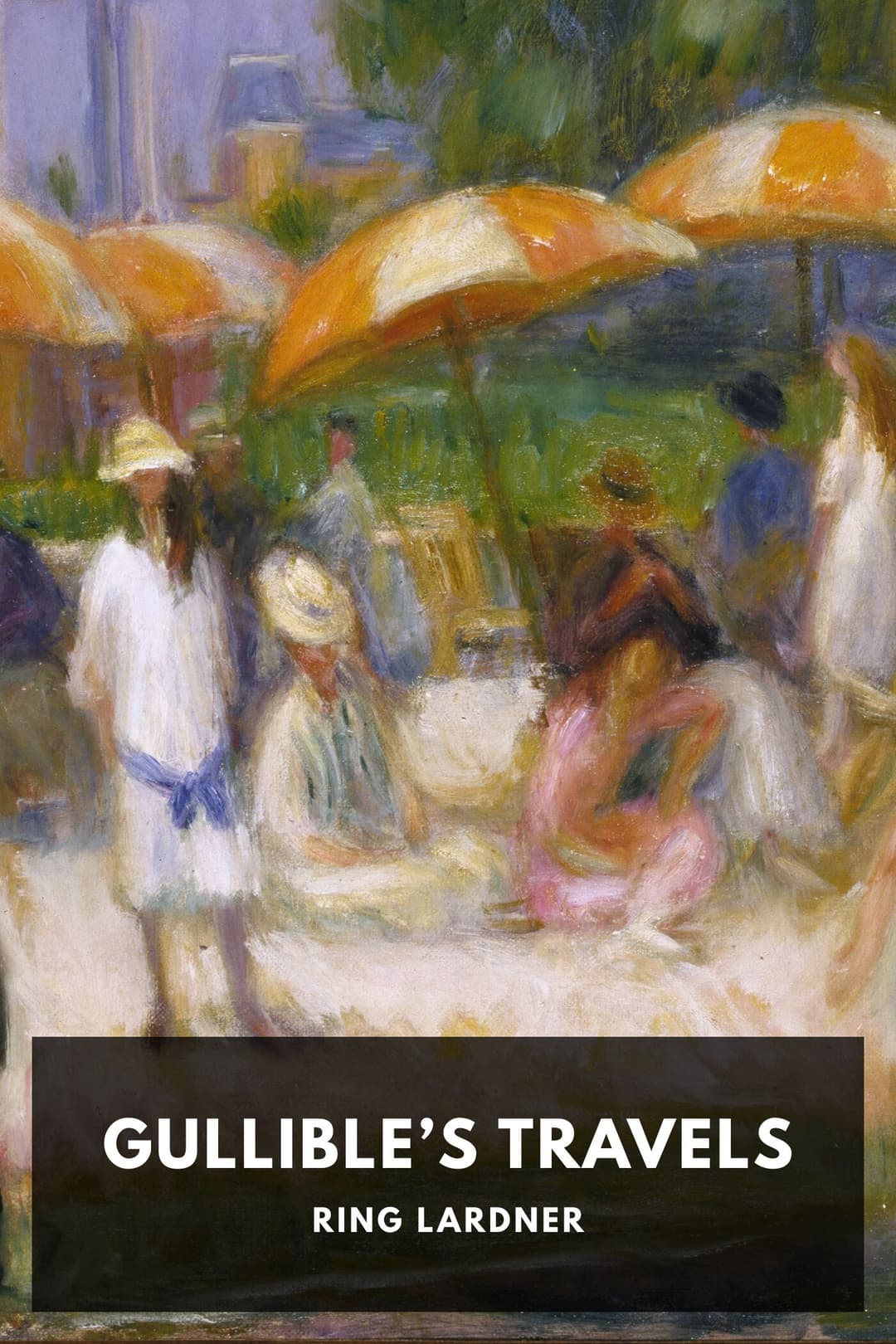 Cover of Gullible’s Travels